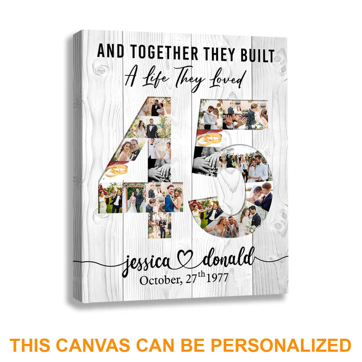 45Th Anniversary Personalized Photos Name Poster Canvas Art, And Together  They Built A Life They Love Gift Wedding Canvas, 45Th Year Husband And Wife